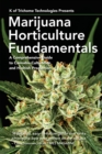 Image for Marijuana Horticulture Fundamentals: A Comprehensive Guide to Cannabis Cultivation and Hashish Production
