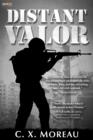 Image for Distant valor: a novel