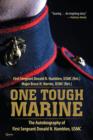 Image for One Tough Marine: The Autobiography of First Sergeant Donald N. Hamblen, USMC