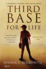 Image for Third Base for Life: A Memoir of Fathers, Sons, and Baseball