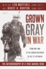 Image for Grown Gray in War