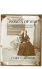 Image for Women of War : Selected Memoirs, Poems, and Fiction by Virginia Women Who Lived Through the Civil War