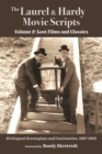 Image for The Laurel &amp; Hardy Movie Scripts, Volume 2 : Lost Films and Classics