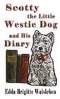Image for Scotty the Little Westie Dog and His Diary