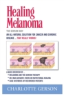 Image for Healing Melanoma - The Gerson Way