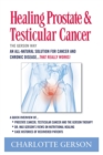 Image for Healing Prostate &amp; Testicular Cancer : The Gerson Way