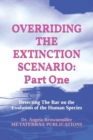 Image for Overriding the Extinction Scenario