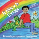 Image for El Nino y la Tortuga : Un cuento para promover la relajacion