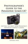 Image for Photographer&#39;s Guide to the Panasonic Lumix LX7
