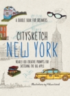 Image for Citysketch New York : Nearly 100 Creative Prompts for Sketching the Big Apple