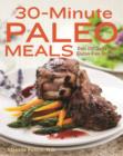Image for 30-minute Paleo meals  : over 100 quick-fix, gluten-free recipes