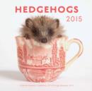 Image for Hedgehogs : 16-Month Calendar September 2104 Through December 2015