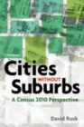 Image for Cities without Suburbs - A Census 2010 Perspective  4th edition