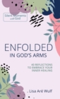 Image for Enfolded in God&#39;s Arms