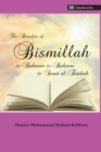 Image for The Benefits of Bismillahi &#39;r-Rahmani &#39;r-Raheem &amp; Surat Al-Fatihah