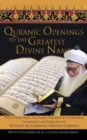 Image for Quranic Openings to the Greatest Divine Name