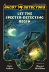 Image for Ghost detectors.: (Let the specter-detecting begin.) : Books 1-3