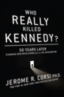 Image for Who Really Killed Kennedy?