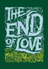 Image for The End of Love