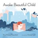 Image for Awake Beautiful Child