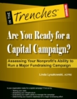 Image for Are You Ready for a Capital Campaign? Assessing Your Nonprofit&#39;s Ability to Run a Major Fundraising Campaign