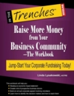 Image for Raise More Money from Your Business Community-The Workbook