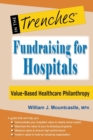 Image for Fundraising for Hospitals : Value-Based Healthcare Philanthropy