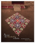 Image for Across the threshold of India  : art, women, and culture