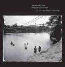 Image for Take Me to the River : Photographs of Atlantic Rivers