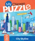 Image for My Chicago 20-Piece Puzzle : City Skyline