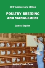 Image for Poultry Breeding and Management : The Origin of the 300-Egg Hen
