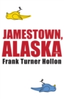 Image for Jamestown, Alaska