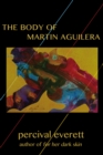 Image for Body of Martin Aguilera
