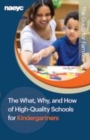 Image for The What, Why, and How of High-Quality Schools for Kindergartners