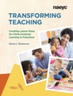 Image for Transforming teaching  : creating lesson plans for child-centered learning in preschool
