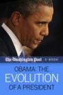 Image for Obama: The Evolution of a President.