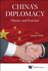 Image for China&#39;s diplomacy  : theory and practice