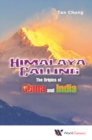 Image for Himalaya Calling: The Origins of China and India
