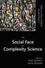 Image for The Social Face of Complexity Science