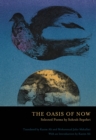 Image for The Oasis of Now : Selected Poems