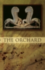 Image for The orchard: poems