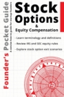 Image for Founder&#39;s Pocket Guide : Stock Options and Equity Compensation