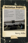Image for Ballistics Report