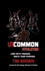 Image for Uncommon Athlete : Lead with Passion, Ignite Your Purpose