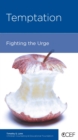 Image for Temptation: Fighting the Urge