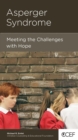 Image for Asperger Syndrome: Meeting the Challenges With Hope