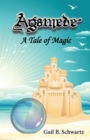 Image for Agamede : A Tale of Magic