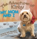 Image for The Adventures of Kirby : My Mom and I