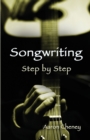 Image for Songwriting Step by Step