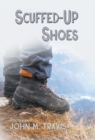 Image for Scuffed-Up Shoes : Buddhist Poetry